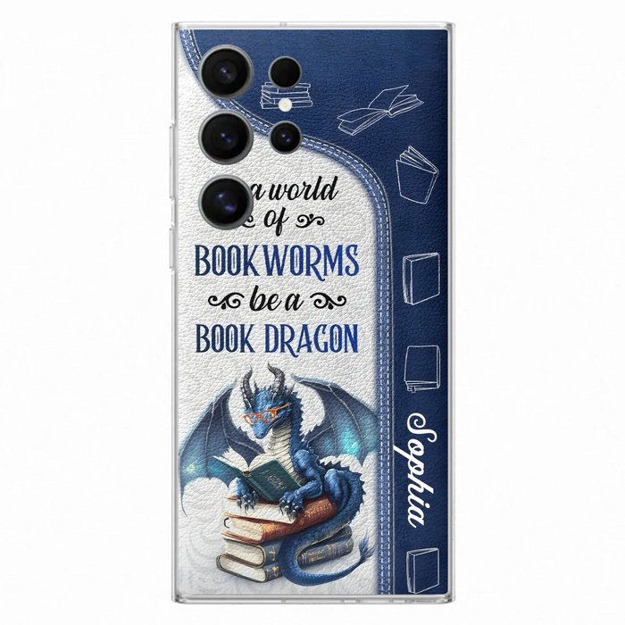 Custom Personalized Book Dragon Phone Case - Gift Idea For Book Lovers - In A World Of Bookworms Be A Book Dragon - Case For iPhone/ Samsung