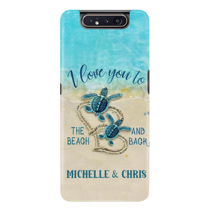 Custom Personalized Couple Turtle Phone Case -  Gift Idea For Couple/ Family - I Love You To The Beach And Back