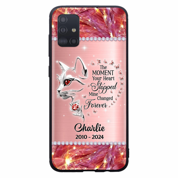 Custom Personalized Memorial Cat Phone Case - Memorial Gift For Cat Lover -  The Moment Your Heart Stopped Mine Changed Forever - Case For iPhone/ Samsung