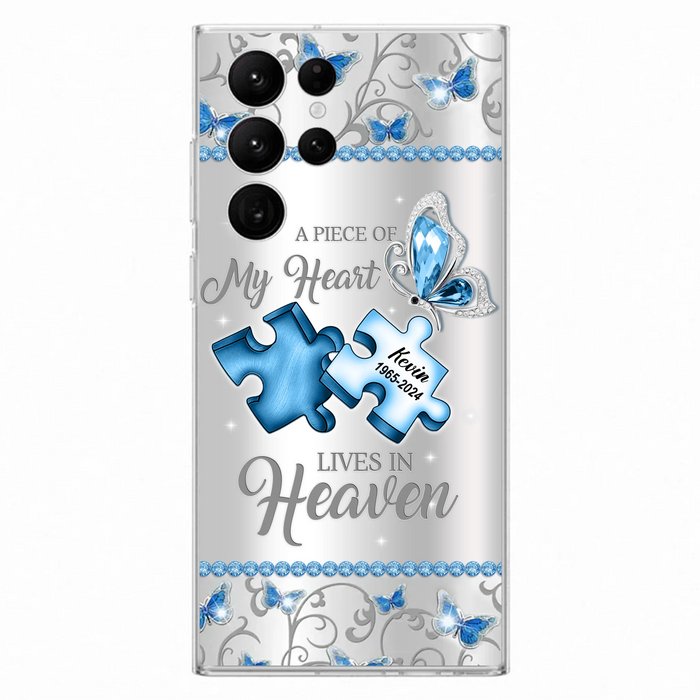 Custom Personalized Memorial Piece Phone Case - Memorial Gift For Family Member -  A Piece Of My Heart Lives In Heaven - Case for iPhone/Samsung