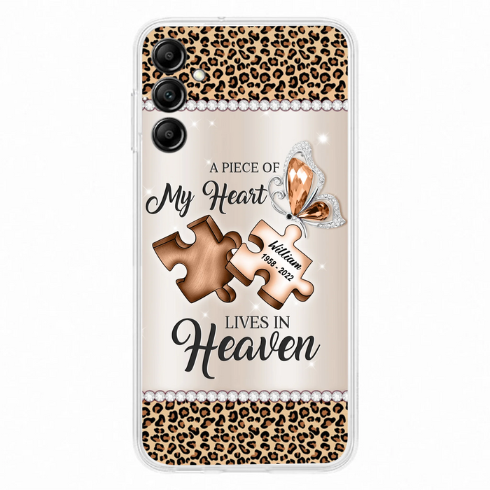 Custom Personalized Memorial Leopard Phone Case - Memorial Gift Idea for Family Member/ Father's Day/ Mother's Day - Case for iPhone/ Samsung - A Piece Of My Heart Lives In Heaven