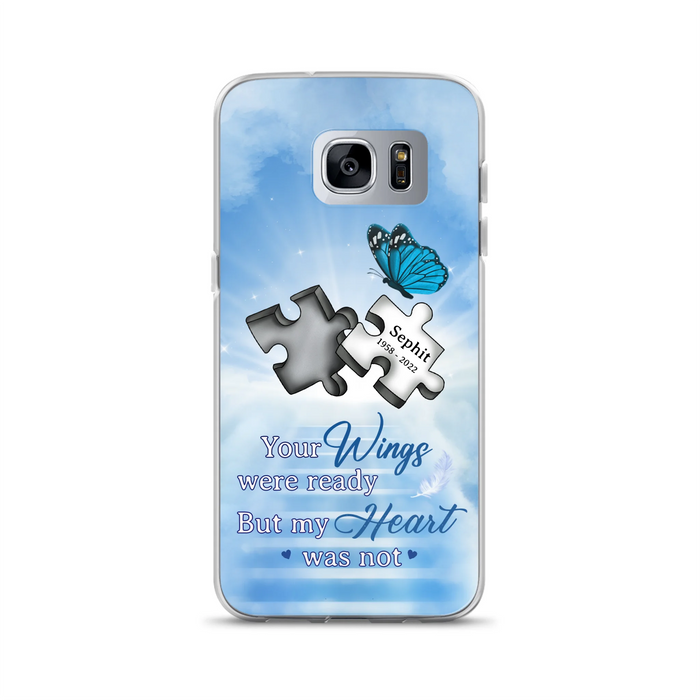 Custom Personalized Memorial Puzzle Butterfly Phone Case - Memorial Gift Idea - Your Wings Were Ready But My Heart Was Not - Case for iPhone/Samsung