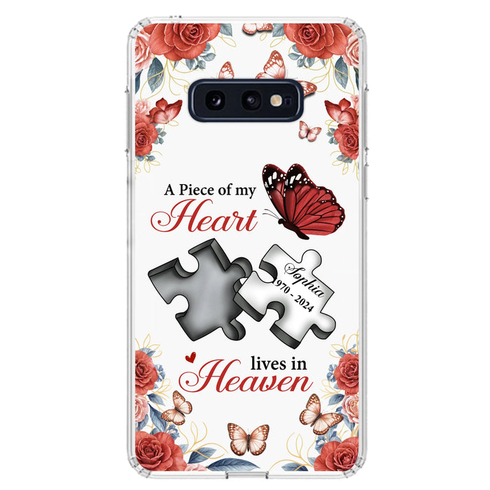 Custom Personalized Memorial Phone Case - Memorial Gift Idea - A Piece Of My Heart Lives In Heaven - Case for iPhone/Samsung