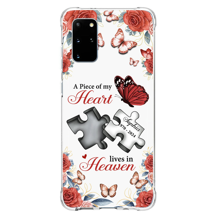 Custom Personalized Memorial Phone Case - Memorial Gift Idea - A Piece Of My Heart Lives In Heaven - Case for iPhone/Samsung