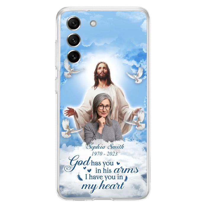 Custom Personalized Memorial Photo Phone Case - Memorial Gift Idea for Mother's Day/Father's Day - God Has You In His Arms I Have You In My Heart - Case for iPhone/Samsung
