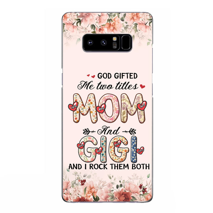 Custom Personalized Grandma Phone Case - Upto 7 Kids & 7 Grandkids - Mother's Day Gift Idea for Grandma/Mom - God Gifted Me Two Titles - Case for iPhone/Samsung