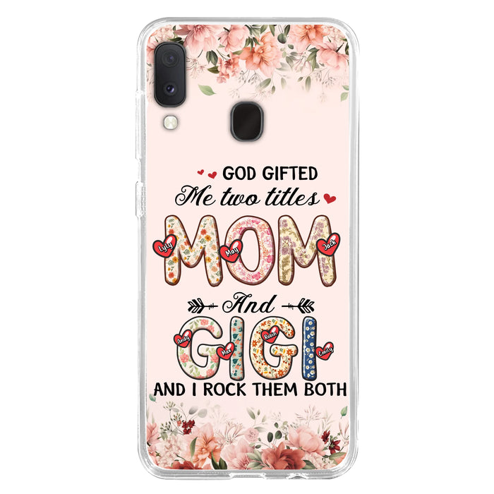 Custom Personalized Grandma Phone Case - Upto 7 Kids & 7 Grandkids - Mother's Day Gift Idea for Grandma/Mom - God Gifted Me Two Titles - Case for iPhone/Samsung