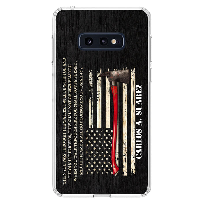 Custom Personalized Firefighter Phone Case - Father's Day Gift Idea for Firefighter - When You Pass Through The Waters I Will Be With You - Case for iPhone/Samsung