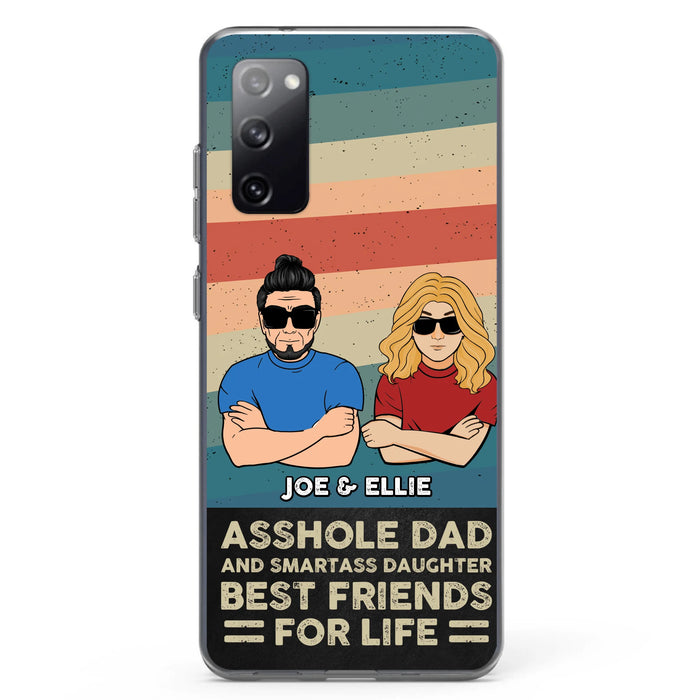 Personalized Dad/Mom And Daughter/Son Phone Case - Gift Idea For Father's Day/Mother's Day From Daughter/Son - Asshole Dad - Cases For Samsung/iPhone
