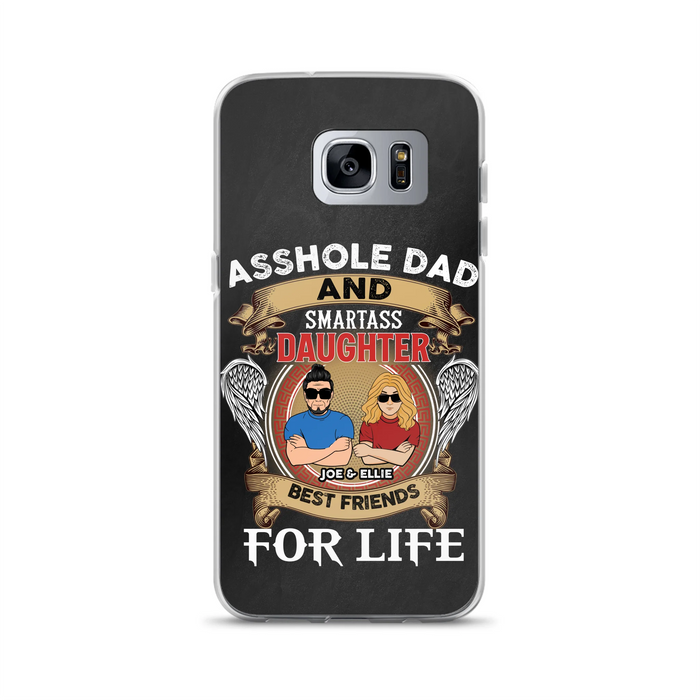 Personalized Dad/Mom And Daughter/Son Phone Case - Gift Idea For Father's Day/Mother's Day From Daughter/Son - Asshole Dad And Smartass Daughter  - Cases For Samsung/iPhone