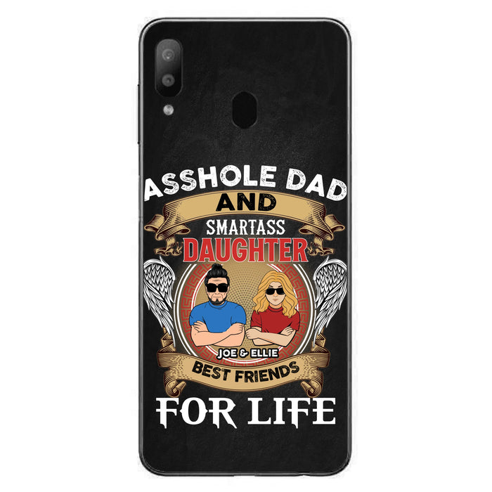 Personalized Dad/Mom And Daughter/Son Phone Case - Gift Idea For Father's Day/Mother's Day From Daughter/Son - Asshole Dad And Smartass Daughter  - Cases For Samsung/iPhone