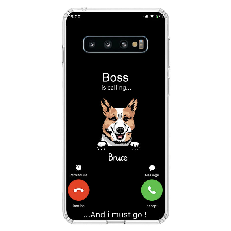 Custom Personalized Dog Phone Case - Gift Idea For Dog Lover/Mother's Day/Father's Day - Upto 5 Dogs - Boss Is Calling And I Must Go - Case For iPhone/Samsung