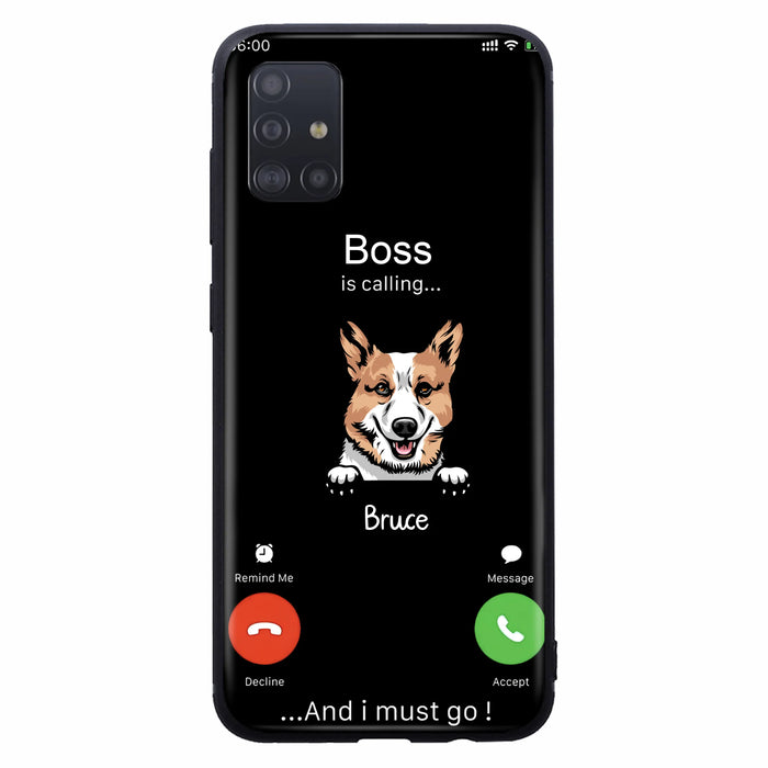 Custom Personalized Dog Phone Case - Gift Idea For Dog Lover/Mother's Day/Father's Day - Upto 5 Dogs - Boss Is Calling And I Must Go - Case For iPhone/Samsung