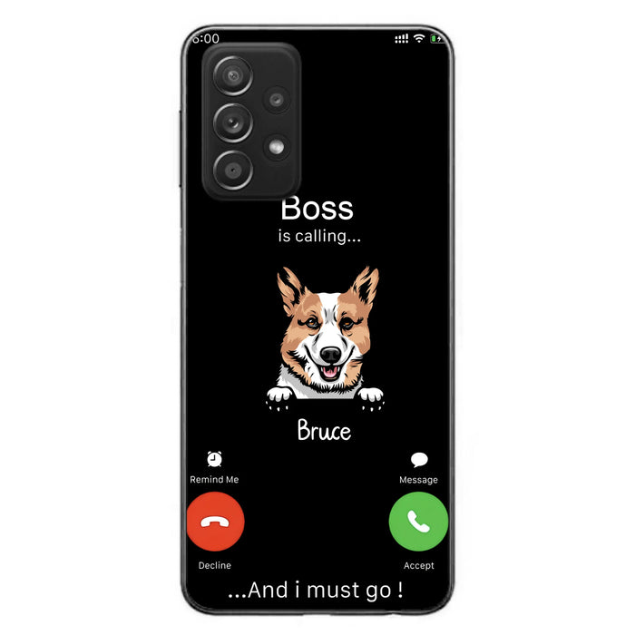 Custom Personalized Dog Phone Case - Gift Idea For Dog Lover/Mother's Day/Father's Day - Upto 5 Dogs - Boss Is Calling And I Must Go - Case For iPhone/Samsung