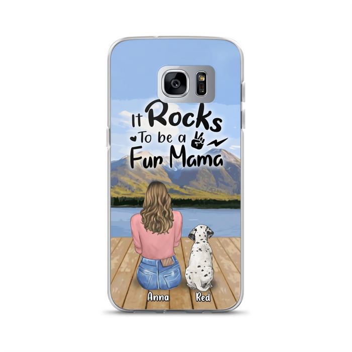 Custom Personalized Pet Mom/Pet Dad Phone Case - Gifts For Pet Lovers With Up to 4 Dogs/ Cats/ Rabbits - It Rocks To Be A Fur Mama