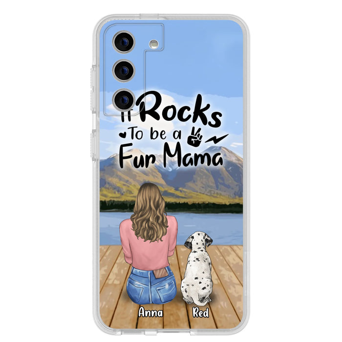 Custom Personalized Pet Mom/Pet Dad Phone Case - Gifts For Pet Lovers With Up to 4 Dogs/ Cats/ Rabbits - It Rocks To Be A Fur Mama