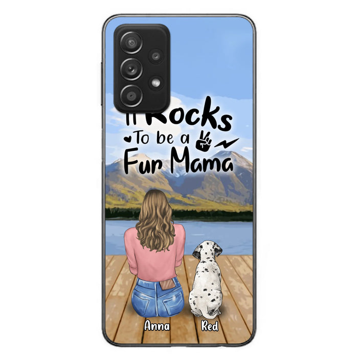 Custom Personalized Pet Mom/Pet Dad Phone Case - Gifts For Pet Lovers With Up to 4 Dogs/ Cats/ Rabbits - It Rocks To Be A Fur Mama