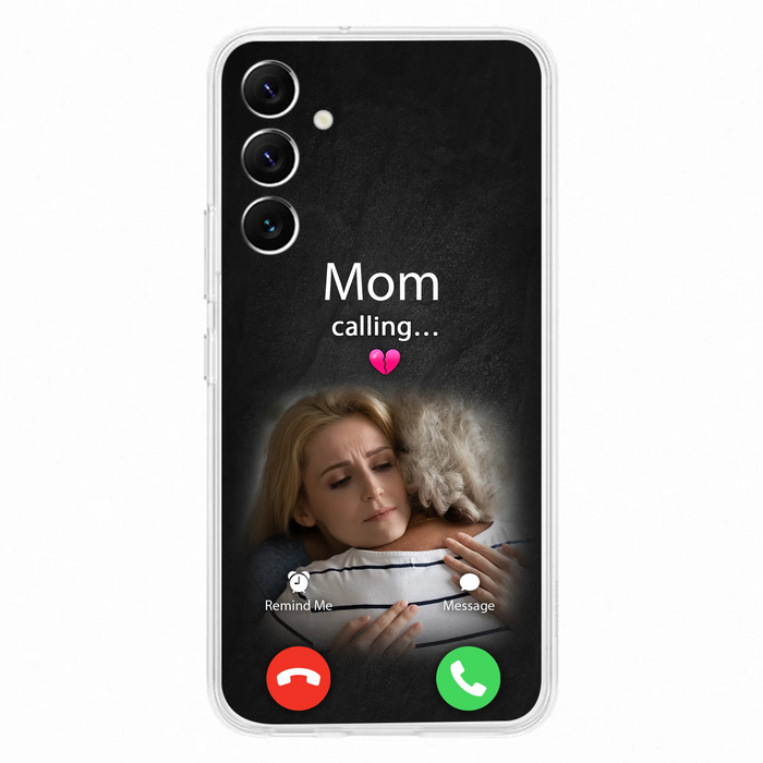 Custom Personalized Memorial Mom Phone Case - Upload Photo - Memorial Gift Idea For Mom/ Dad - Mom Calling - Case For iPhone And Samsung