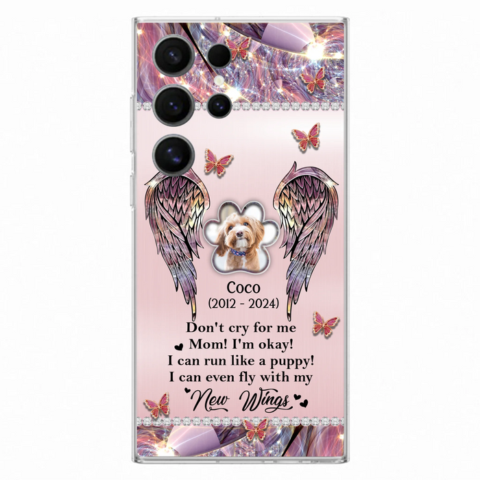 Personalized Memorial Phone Case - Upload Photo - Memorial Gift Idea For Dog Lover - Don't Cry For Me - Case For iPhone/Samsung