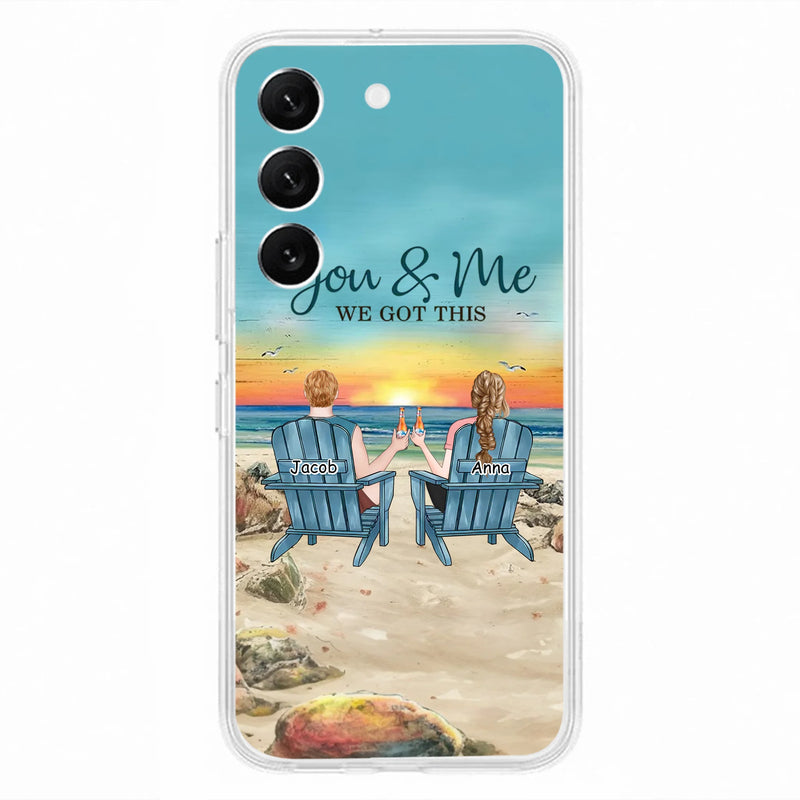 Custom Personalized Couple Phone Case - Gift Idea For Couple/ Valentines Day - You & Me We Got This - Case For iPhone/ Samsung