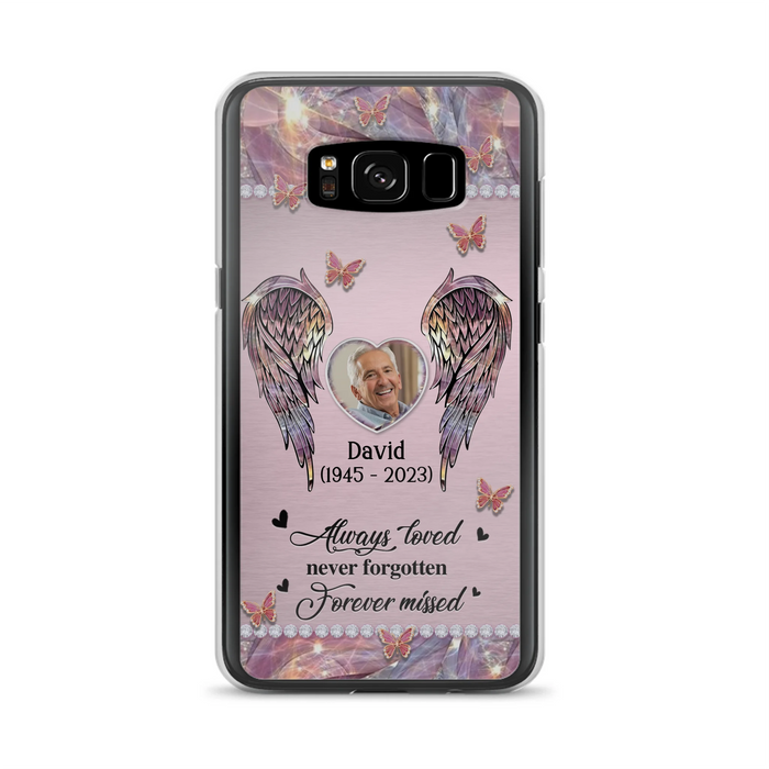 Custom Personalized Memorial Phone Case - Memorial Gift Idea For Family - Case For iPhone/Samsung - Always Loved Never Forgotten Forever Missed