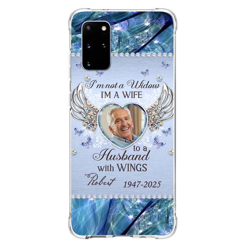 Custom Personalized Memorial Phone Case - Memorial Gift Idea For Family - Case For iPhone/Samsung - I'm Not A Widow