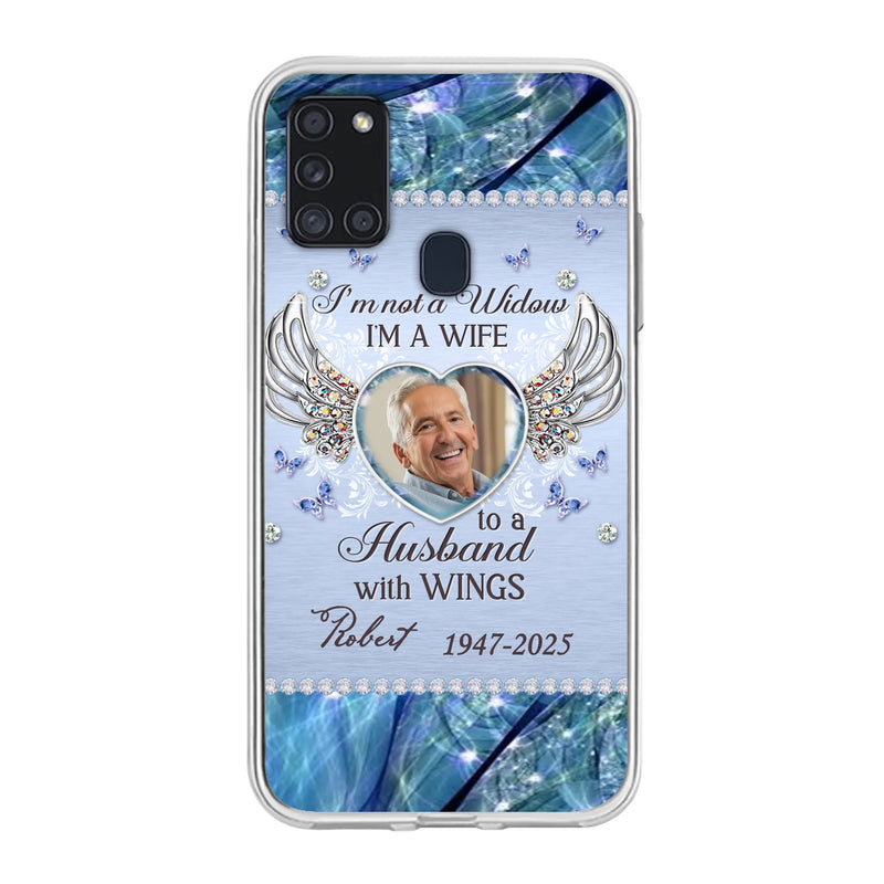Custom Personalized Memorial Phone Case - Memorial Gift Idea For Family - Case For iPhone/Samsung - I'm Not A Widow