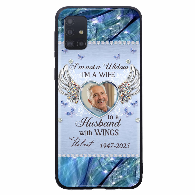 Custom Personalized Memorial Phone Case - Memorial Gift Idea For Family - Case For iPhone/Samsung - I'm Not A Widow