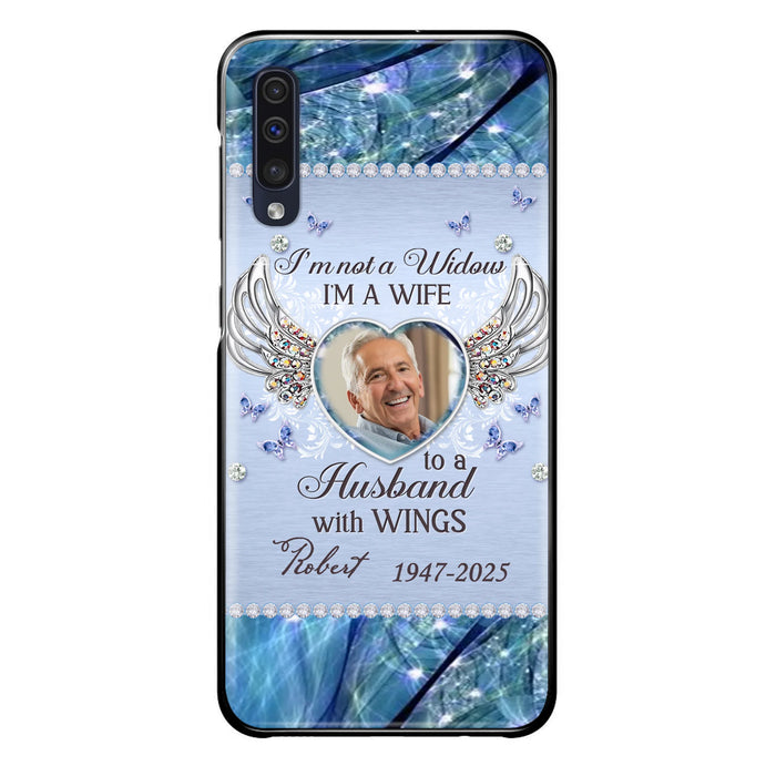 Custom Personalized Memorial Phone Case - Memorial Gift Idea For Family - Case For iPhone/Samsung - I'm Not A Widow