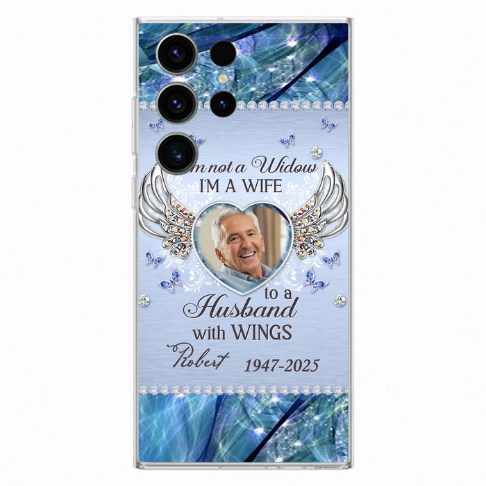 Custom Personalized Memorial Phone Case - Memorial Gift Idea For Family - Case For iPhone/Samsung - I'm Not A Widow