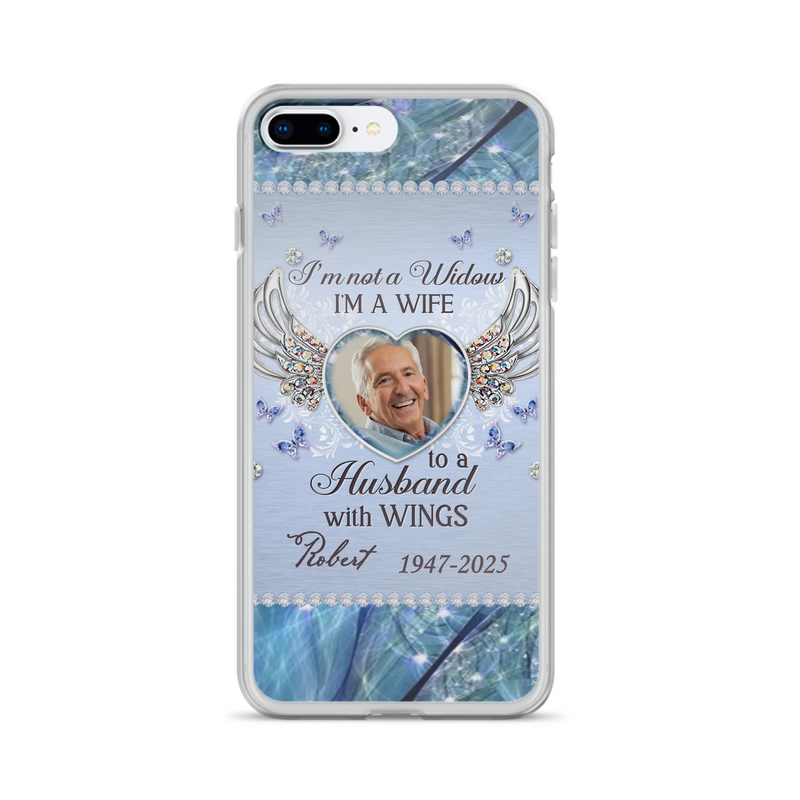 Custom Personalized Memorial Phone Case - Memorial Gift Idea For Family - Case For iPhone/Samsung - I'm Not A Widow