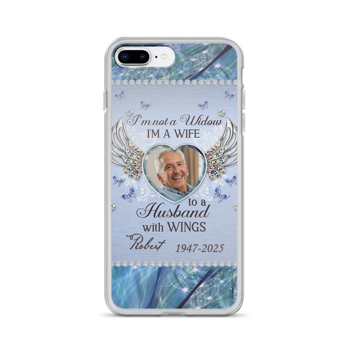 Custom Personalized Memorial Phone Case - Memorial Gift Idea For Family - Case For iPhone/Samsung - I'm Not A Widow