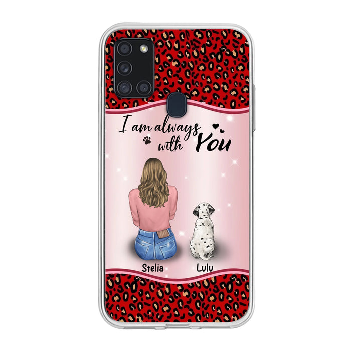 Personalized Dog Mom Phone Case - Upto 4 Dogs -Gift Idea For Dog Owners - I Am Always With You - Case For iPhone/Samsung