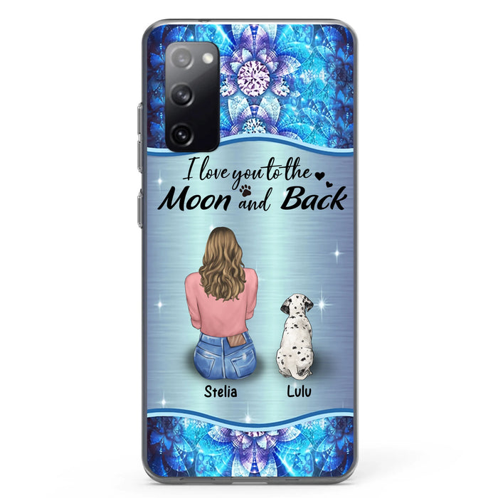 Personalized Dog Mom Phone Case - Upto 4 Dogs -Gift Idea For Dog Owners - I Love You To The Moon And Back - Case For iPhone/Samsung