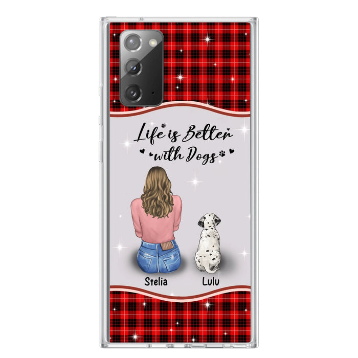 Personalized Dog Mom Phone Case - Upto 5 Dogs -Gift Idea For Dog Owners - Life Is Better With Dogs - Case For iPhone/Samsung
