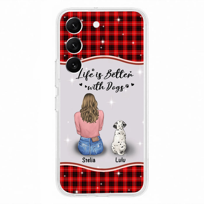 Personalized Dog Mom Phone Case - Upto 5 Dogs -Gift Idea For Dog Owners - Life Is Better With Dogs - Case For iPhone/Samsung