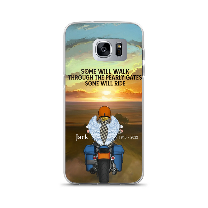 Custom Personalized Memorial Biker Phone Case - Memorial Gift Idea For Father's Day - Some Will Ride - Case For iPhone/Samsung