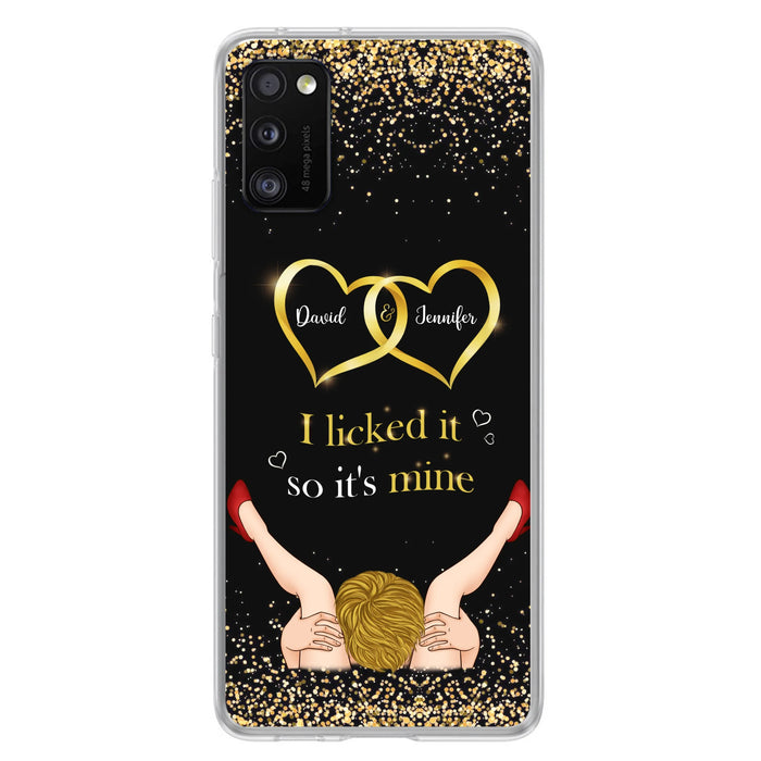 Custom Personalized Couple Phone Case - Gift Idea For Couple/Valentines Day - I Licked It So It's Mine - Case For iPhone/Samsung
