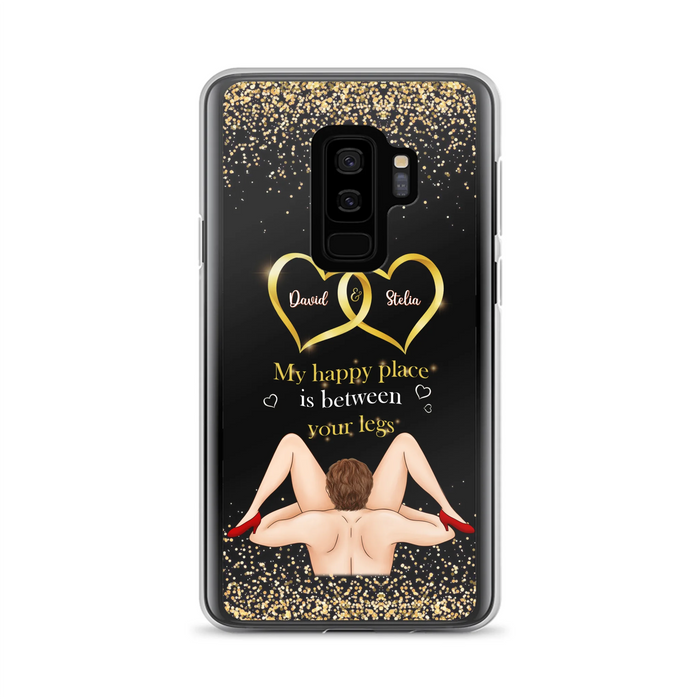Custom Personalized Couple Phone Case - Gift Idea For Couple/Valentines Day - My Happy Place Is Between Your Legs - Case For iPhone/Samsung