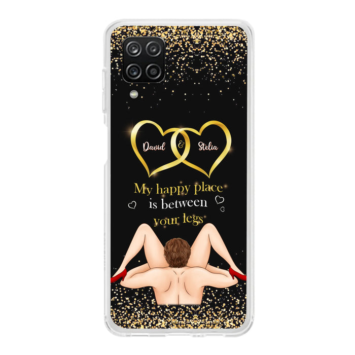 Custom Personalized Couple Phone Case - Gift Idea For Couple/Valentines Day - My Happy Place Is Between Your Legs - Case For iPhone/Samsung