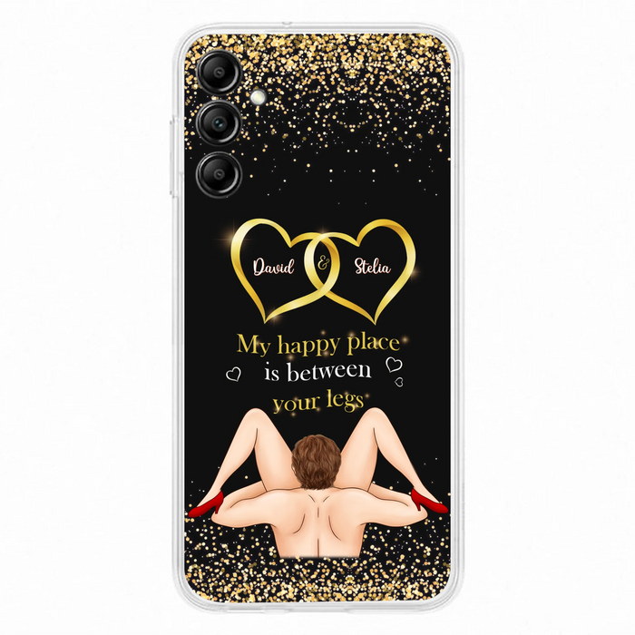 Custom Personalized Couple Phone Case - Gift Idea For Couple/Valentines Day - My Happy Place Is Between Your Legs - Case For iPhone/Samsung