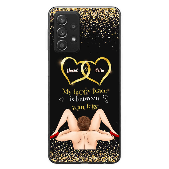 Custom Personalized Couple Phone Case - Gift Idea For Couple/Valentines Day - My Happy Place Is Between Your Legs - Case For iPhone/Samsung