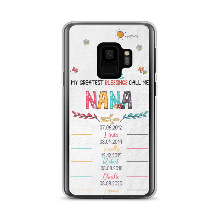 Personalized Grandma Phone Case - Gift Idea For Grandma - Upto 5 Grandkids - My Greatest Blessings Call Me Nana - Case For iPhone/Samsung