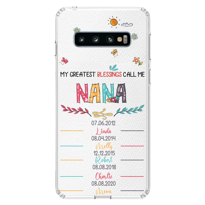 Personalized Grandma Phone Case - Gift Idea For Grandma - Upto 5 Grandkids - My Greatest Blessings Call Me Nana - Case For iPhone/Samsung