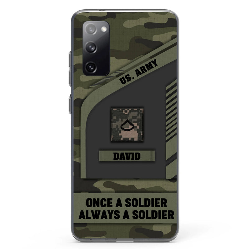 Custom Personalized Veteran Phone Case - Gift Idea For Veteran/Veterans Day - Once A Soldier Always A Soldier - Case for iPhone/Samsung