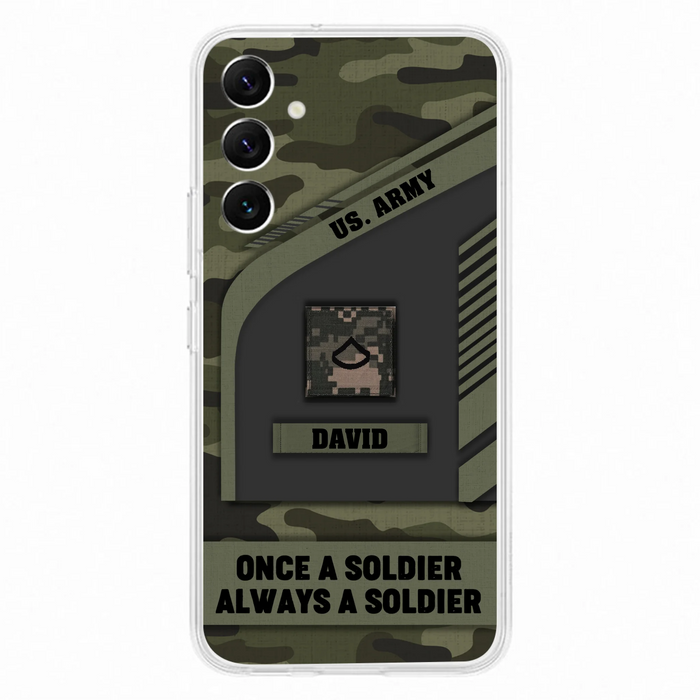 Custom Personalized Veteran Phone Case - Gift Idea For Veteran/Veterans Day - Once A Soldier Always A Soldier - Case for iPhone/Samsung