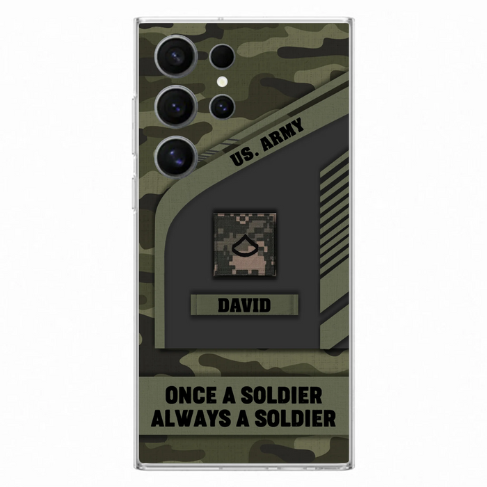 Custom Personalized Veteran Phone Case - Gift Idea For Veteran/Veterans Day - Once A Soldier Always A Soldier - Case for iPhone/Samsung