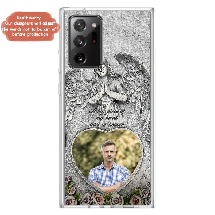 Custom Personalized Memorial Photo Phone Case - Memorial Gift Idea For Family Member - A Big Piece Of My Heart Lives In Heaven - Case For iPhone/Samsung
