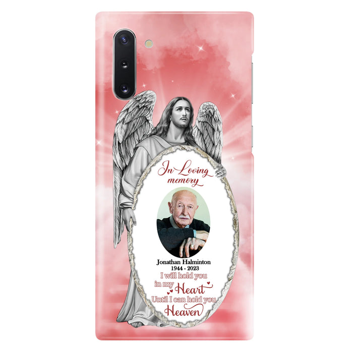 Custom Personalized Jesus Christ Memorial Photo Phone Case - Memorial Gift Idea For Family Member - I Will Hold You in My Heart Until I Can Hold You in Heaven - Case For iPhone/Samsung