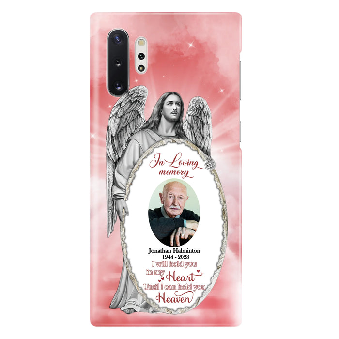 Custom Personalized Jesus Christ Memorial Photo Phone Case - Memorial Gift Idea For Family Member - I Will Hold You in My Heart Until I Can Hold You in Heaven - Case For iPhone/Samsung